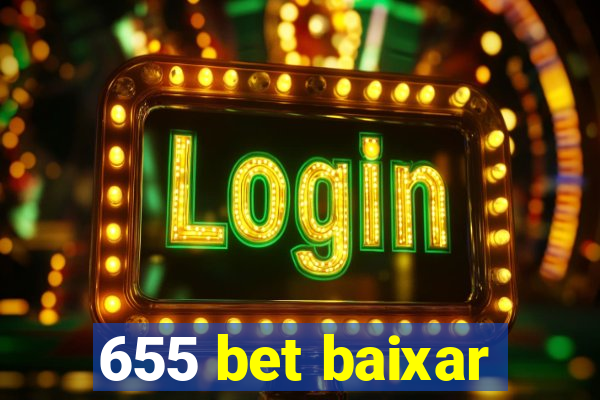 655 bet baixar