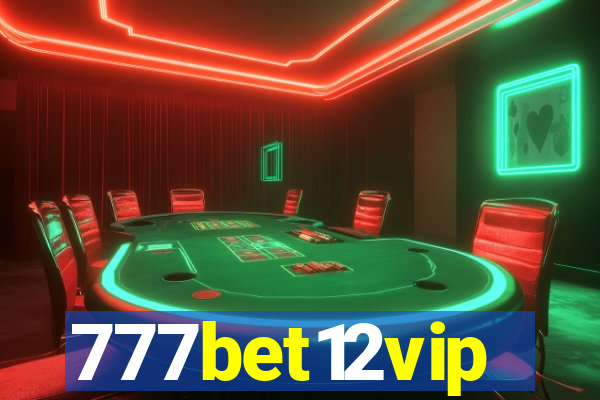 777bet12vip