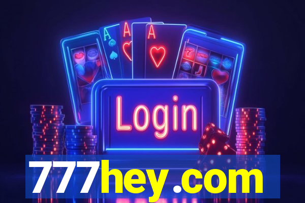 777hey.com