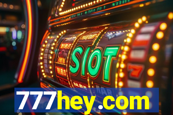 777hey.com