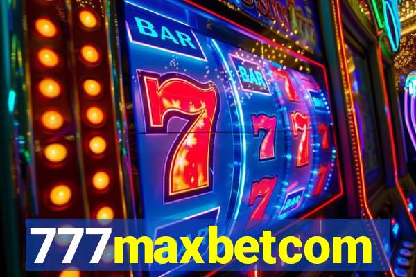 777maxbetcom