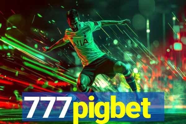 777pigbet