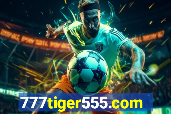 777tiger555.com