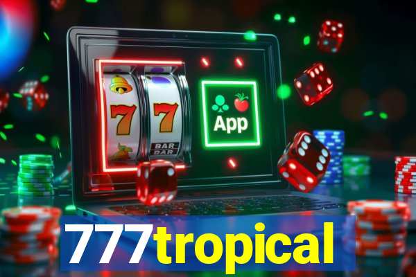 777tropical