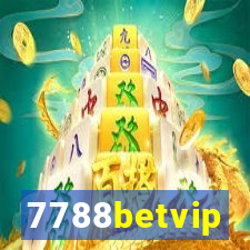 7788betvip