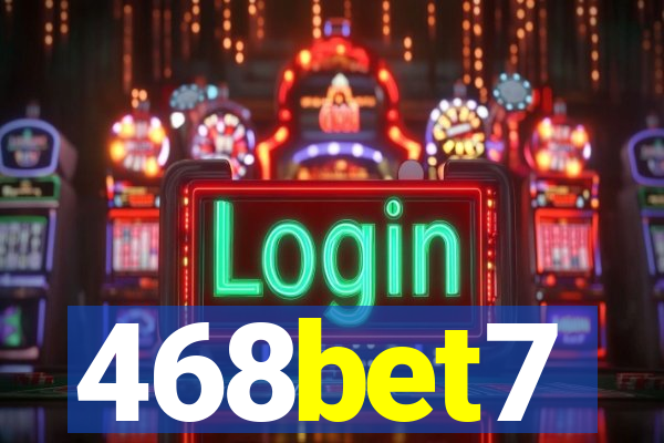 468bet7