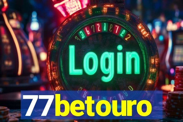 77betouro