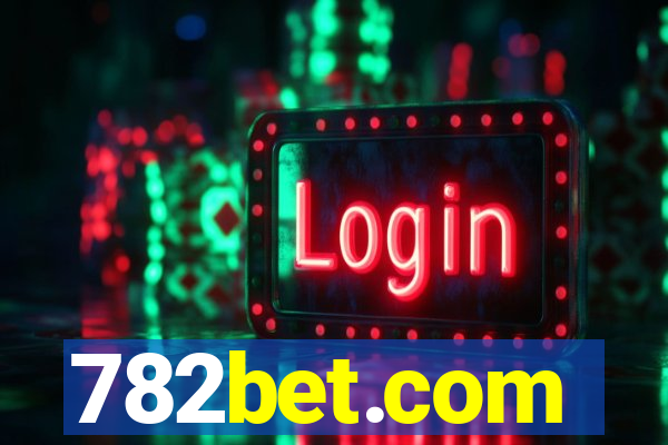 782bet.com