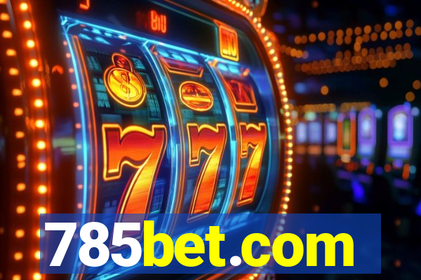 785bet.com