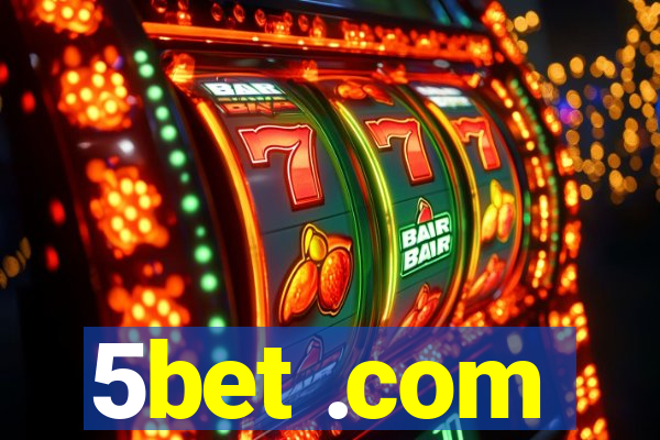 5bet .com