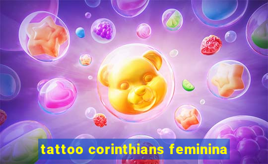 tattoo corinthians feminina