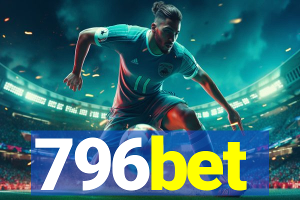 796bet