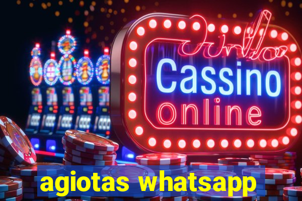 agiotas whatsapp