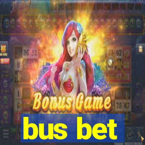 bus bet