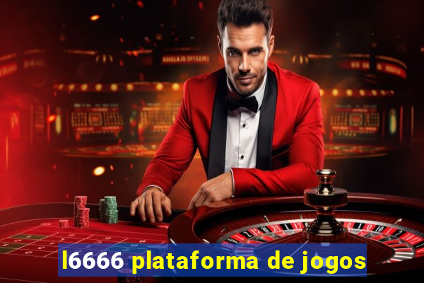 l6666 plataforma de jogos