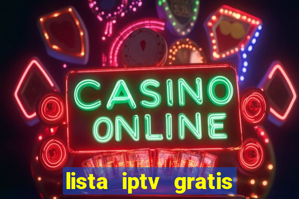 lista iptv gratis futebol ao vivo