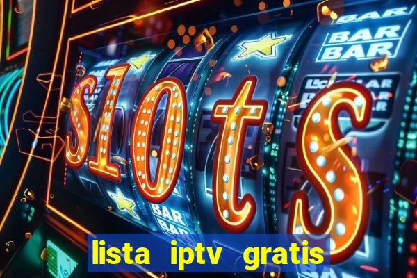 lista iptv gratis futebol ao vivo