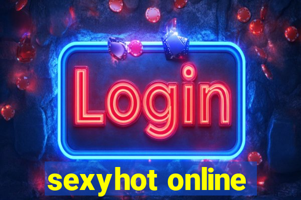 sexyhot online