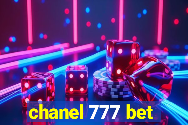 chanel 777 bet