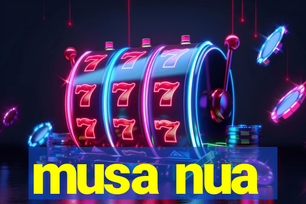 musa nua