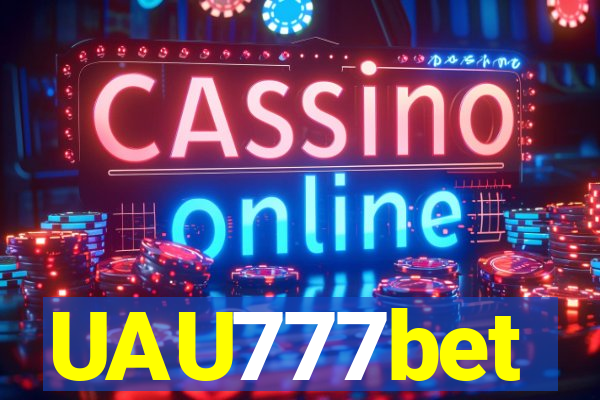 UAU777bet