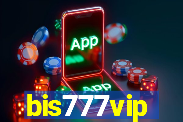 bis777vip