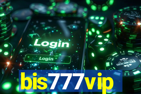 bis777vip