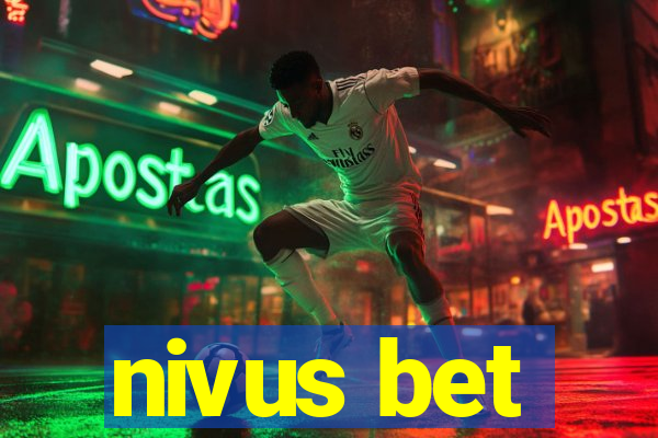 nivus bet