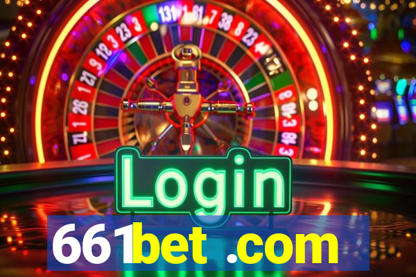 661bet .com