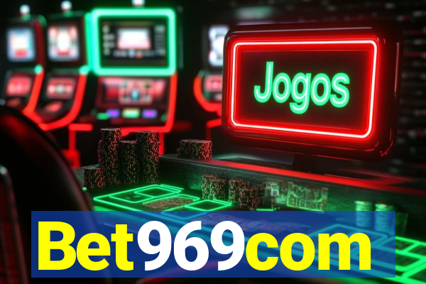 Bet969com