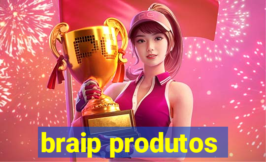 braip produtos