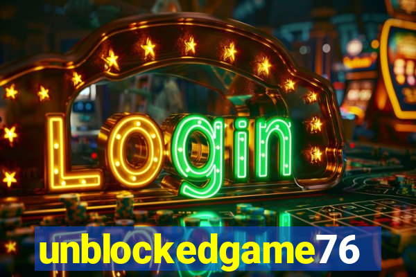 unblockedgame76