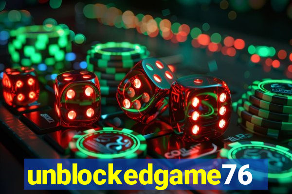 unblockedgame76