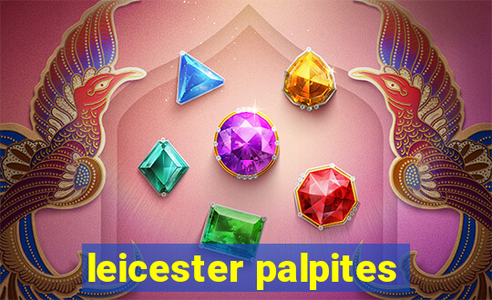 leicester palpites