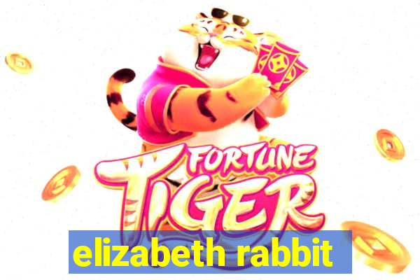 elizabeth rabbit