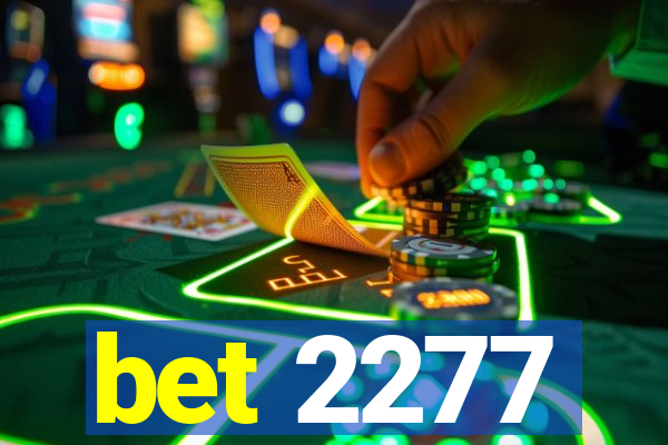 bet 2277