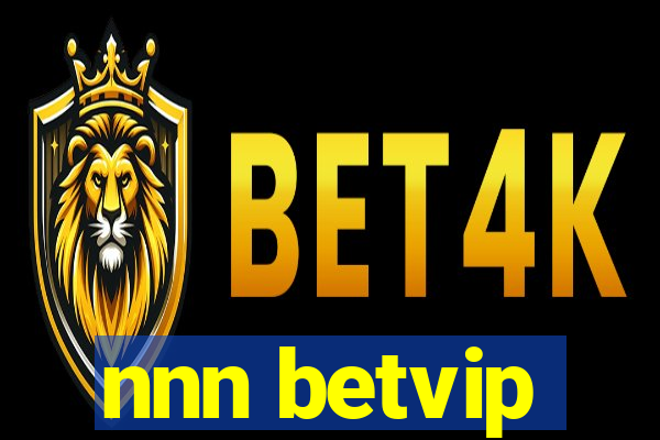 nnn betvip