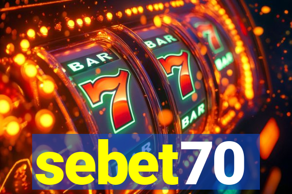 sebet70