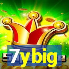 7ybig