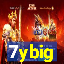 7ybig