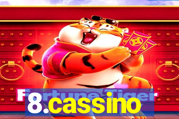 8.cassino