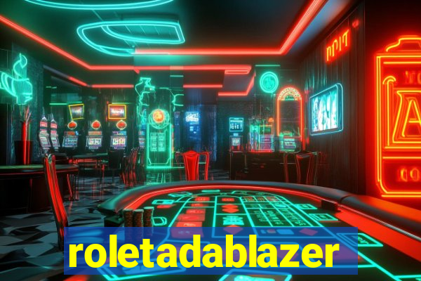 roletadablazer