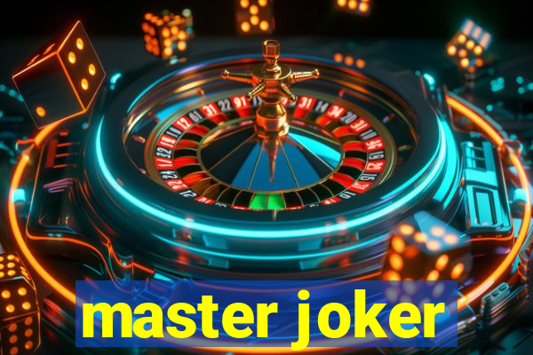 master joker