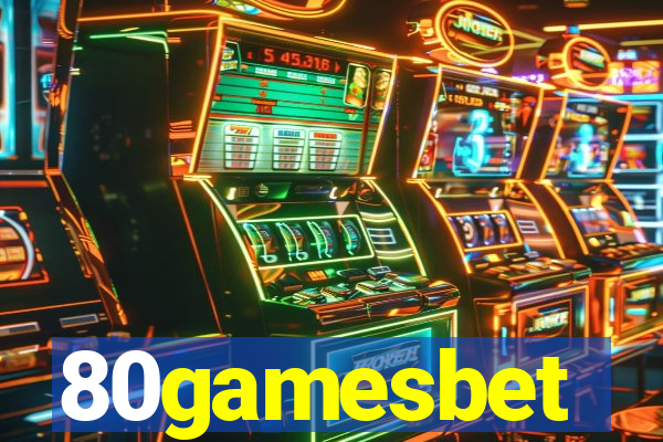 80gamesbet