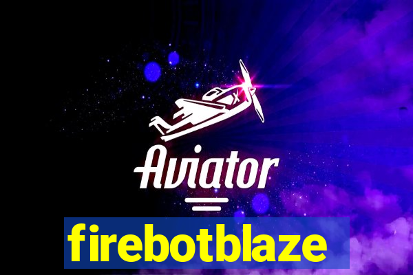 firebotblaze