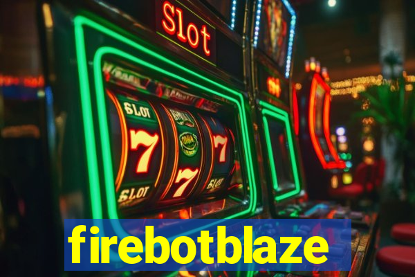 firebotblaze