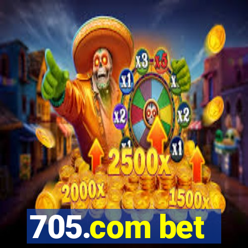 705.com bet