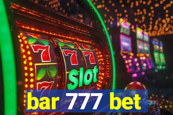 bar 777 bet