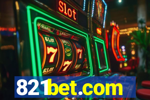 821bet.com