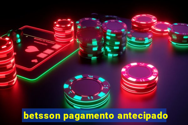 betsson pagamento antecipado